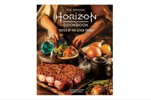 The Official Horizon Cookbook: Tastes of the Seven Tribes